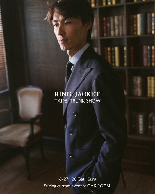 日本Ring Jacket - Trunk Show 2026/6/27-6/28