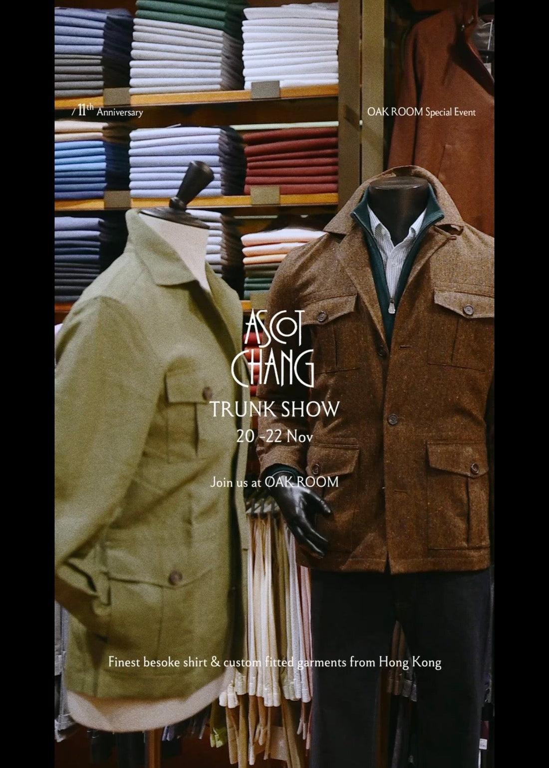 OAKROOM X ASCOT CHANG TRUNK SHOW 11/20-11/22